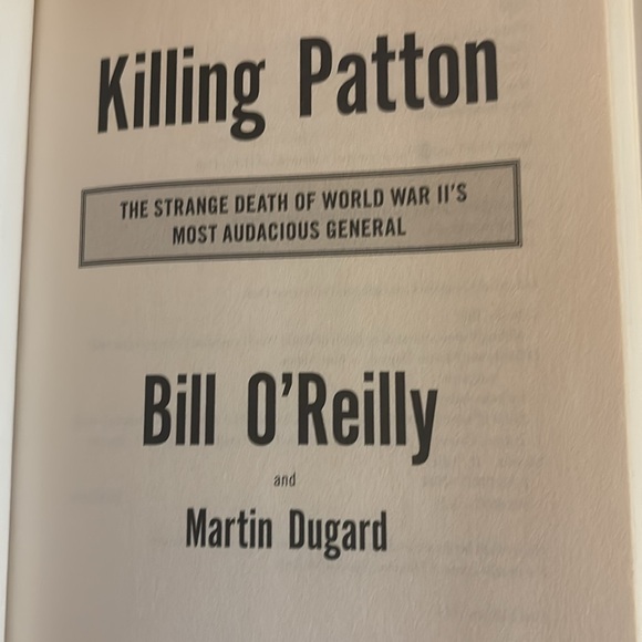 Killing Patton Book by Bill O'Reilly and Martin Dugard - Picture 5 of 8